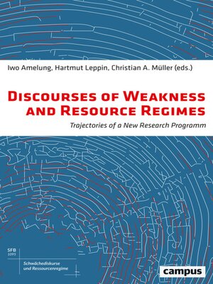 cover image of Discourses of Weakness and Resource Regimes